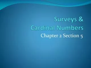 Surveys &amp; Cardinal Numbers