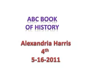 ABC Book Of History