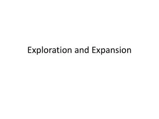 exploration and expansion