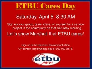 ETBU Cares Day Saturday, April 5 8:30 AM