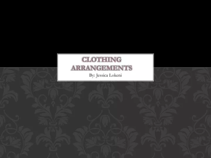 clothing arrangements