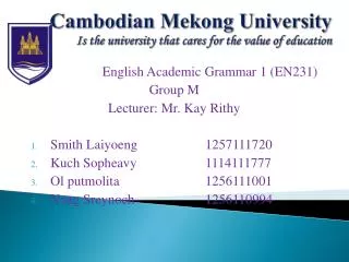 Cambodian Mekong University Is the university that cares for the value of education