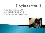 [ Cybercrime ] - slide 1