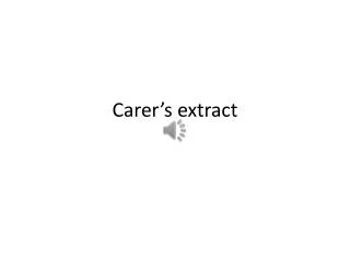 carer s extract