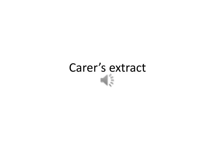carer s extract