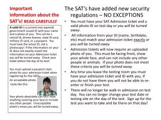 Important information about the SAT’s! READ CAREFULLY