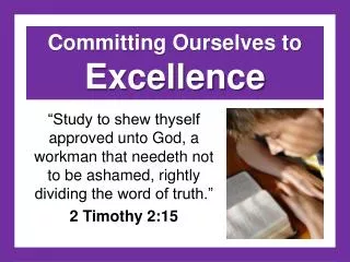 Committing Ourselves to Excellence