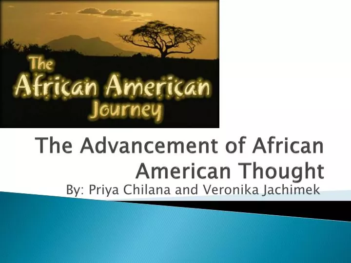 the advancement of african american thought