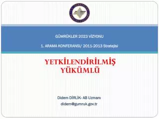 g mr kler 2023 v zyonu 1 arama konferansi 2011 2013 stratejisi