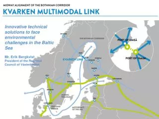 Innovative technical solutions to face environmental challenges in the Baltic Sea