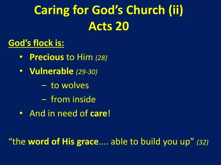 caring for god s church ii acts 20