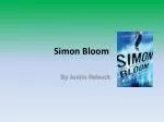 Simon Bloom - slide 1