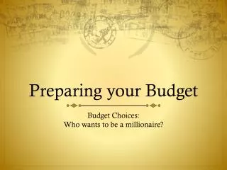 preparing your budget