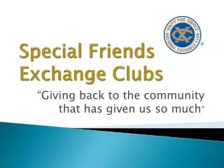 Special Friends Exchange Clubs