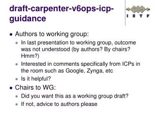 draft -carpenter-v6ops-icp-guidance