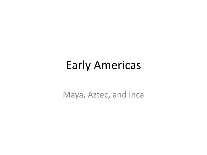 early americas