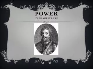 POWER In Shakespeare