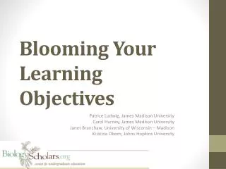 Blooming Your Learning Objectives