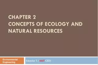Chapter 2 Concepts of Ecology and Natural Resources
