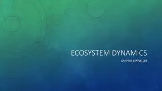 ecosystem dynamics