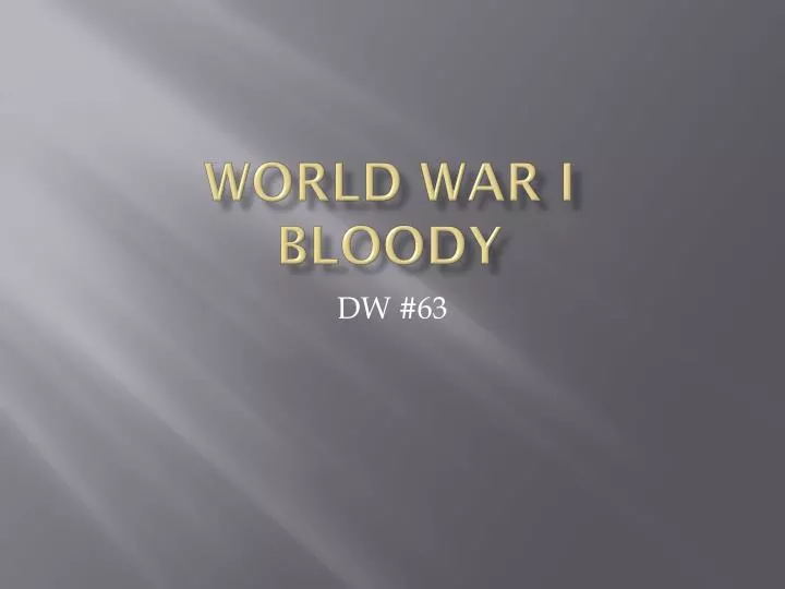 world war i bloody