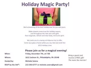 Holiday Magic Party!