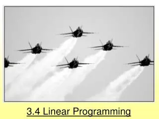 3.4 Linear Programming