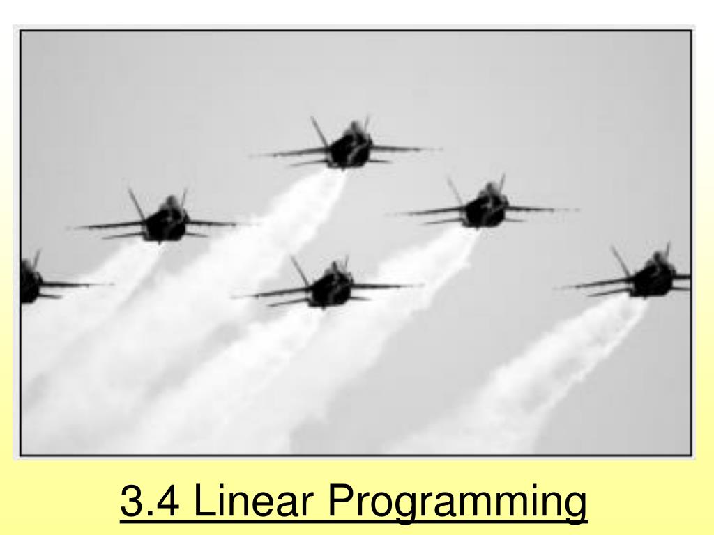 PPT - 3.4 Linear Programming PowerPoint Presentation, free download ...