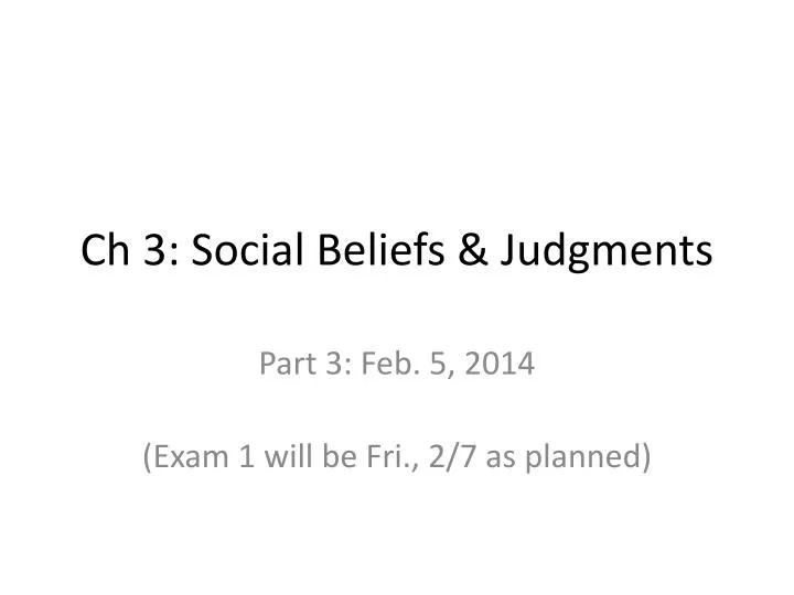 ch 3 social beliefs judgments