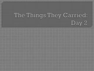 the things they carried day 2