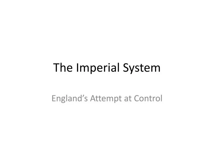 the imperial system