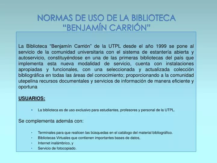 normas de uso de la biblioteca benjam n carri n