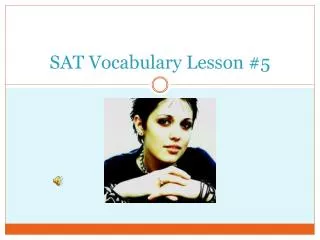 SAT Vocabulary Lesson #5