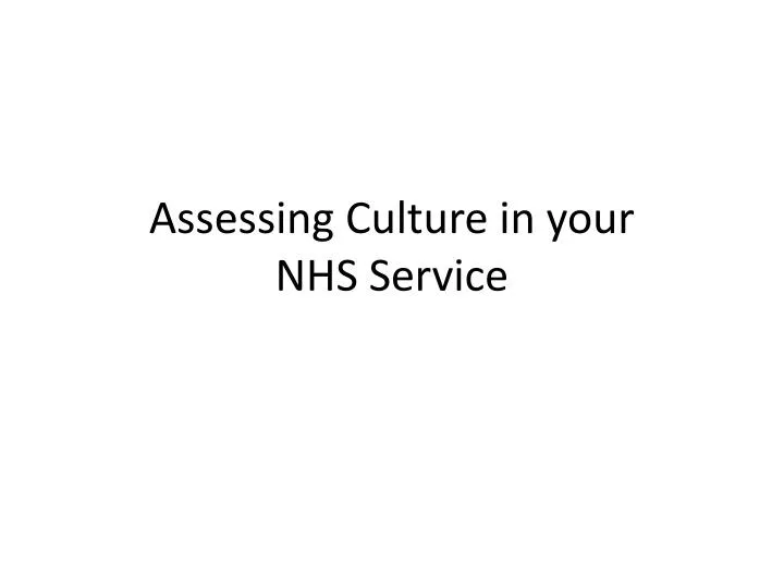 assessing culture in your nhs service