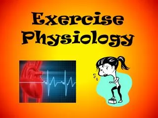 exercise physiology