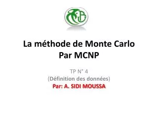 la m thode de monte carlo par mcnp