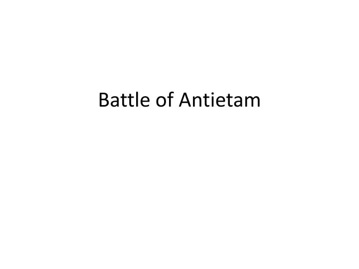 battle of antietam