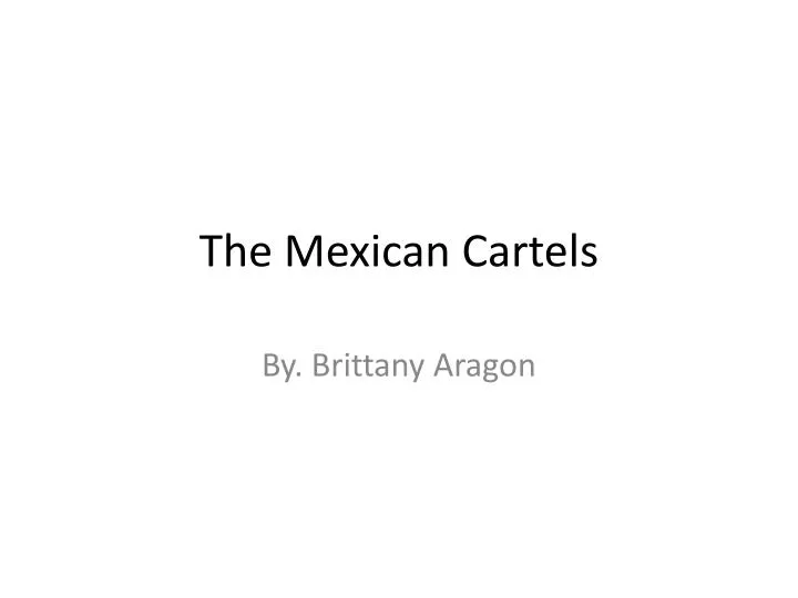 the mexican cartels