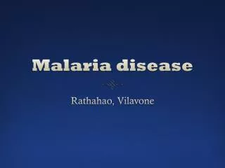 Malaria disease