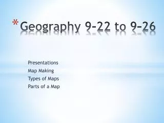 Geography 9-22 to 9-26