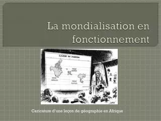 la mondialisation en fonctionnement