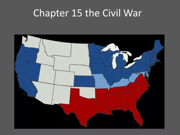 chapter 15 the civil war