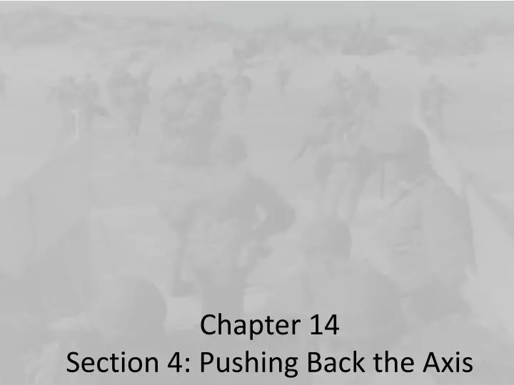 chapter 14 section 4 pushing back the axis
