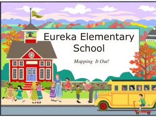 Eureka Elementary School