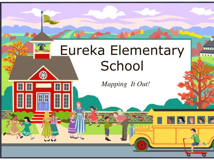 eureka elementary school