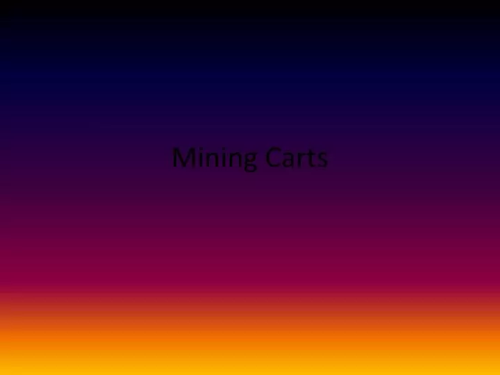 mining carts