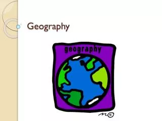 Geography