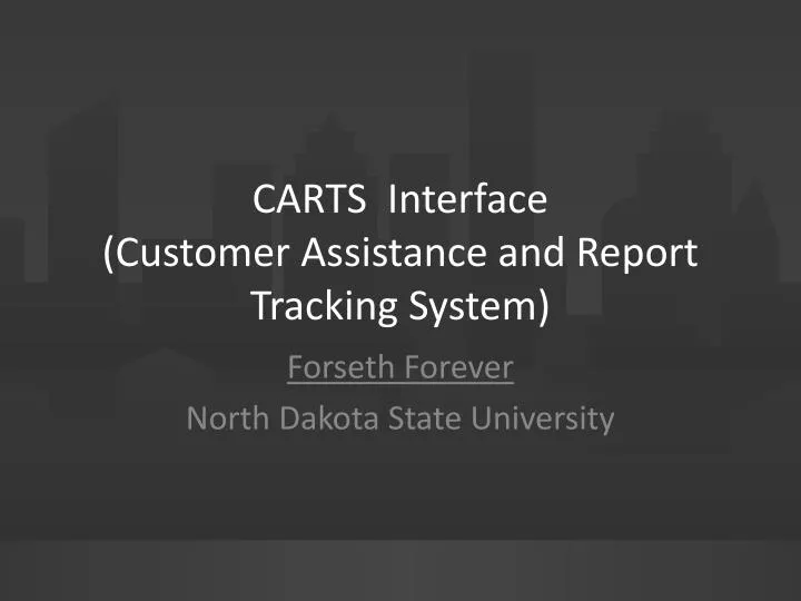 carts interface customer assistance and report tracking system