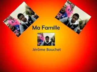 ma famille