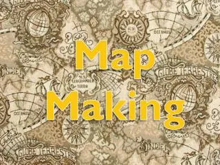 Map Making